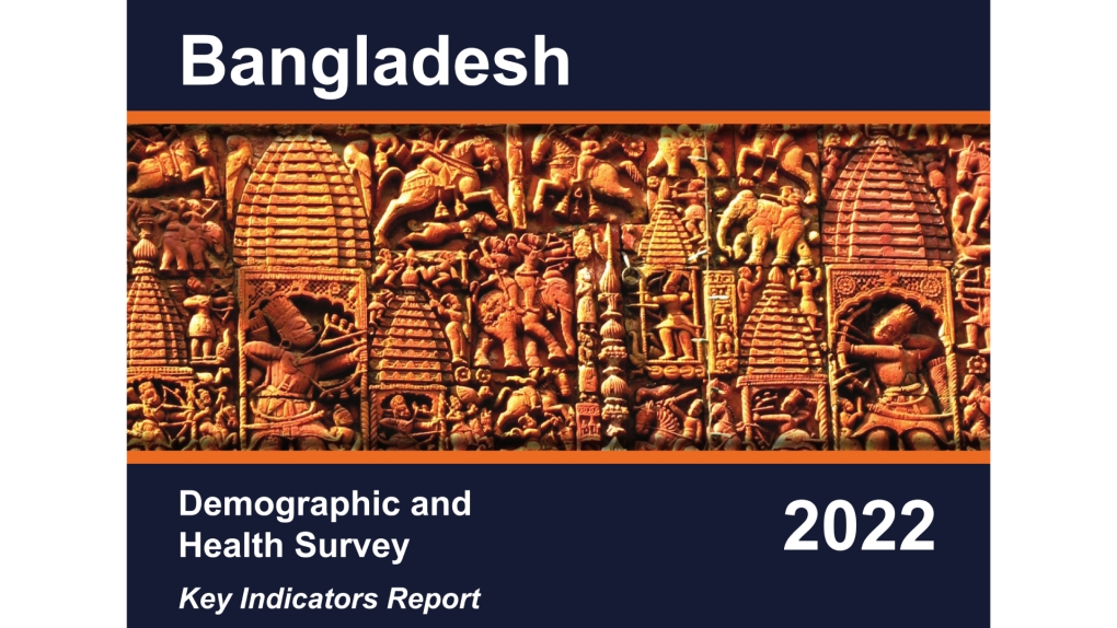 Bangladesh Demographic and Health Survey 2022 (Key Indicators Report))