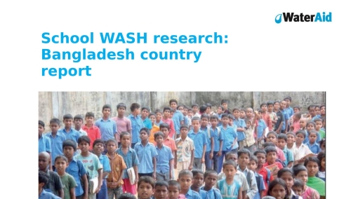 School WASH Research: Bangladesh Country Report